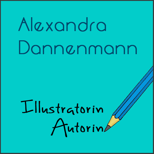 Alexandra Dannenmann - Autorin & Illustratorin